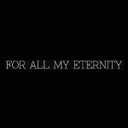 For All My Eternity logo